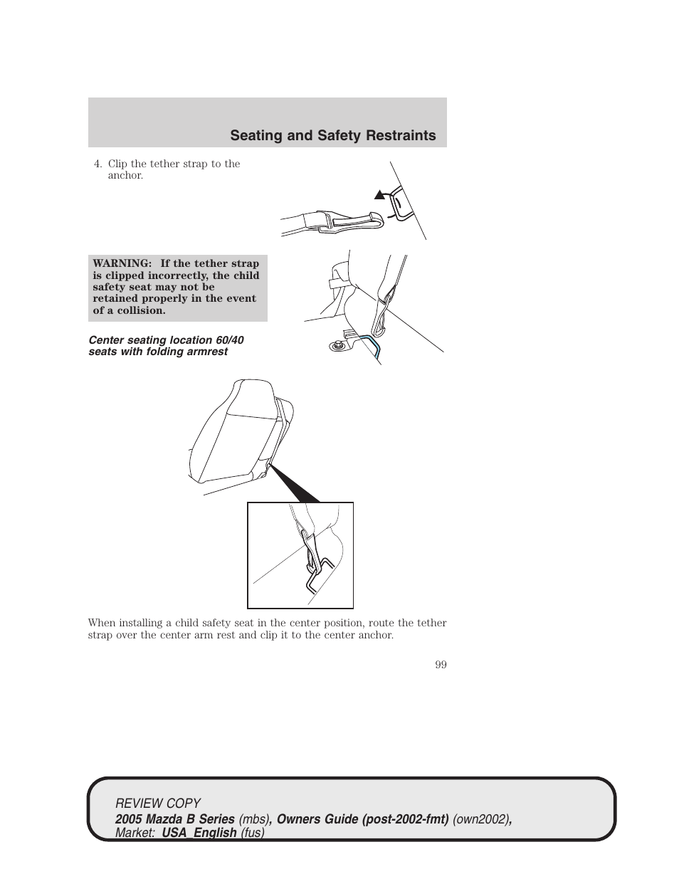 Seating and safety restraints | Mazda 2005 B2300 Truck User Manual | Page 100 / 257