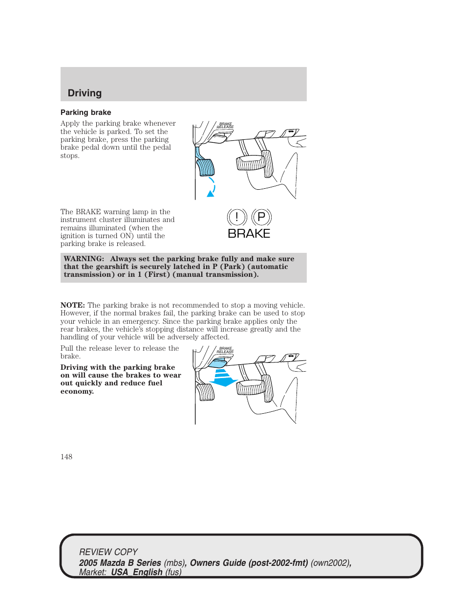 P! brake, Driving | Mazda 2005 B2300 Truck User Manual | Page 149 / 257