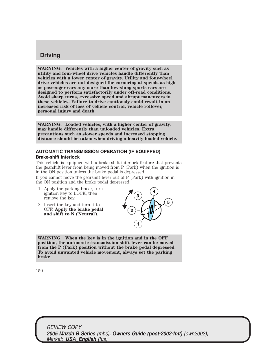 Driving | Mazda 2005 B2300 Truck User Manual | Page 151 / 257