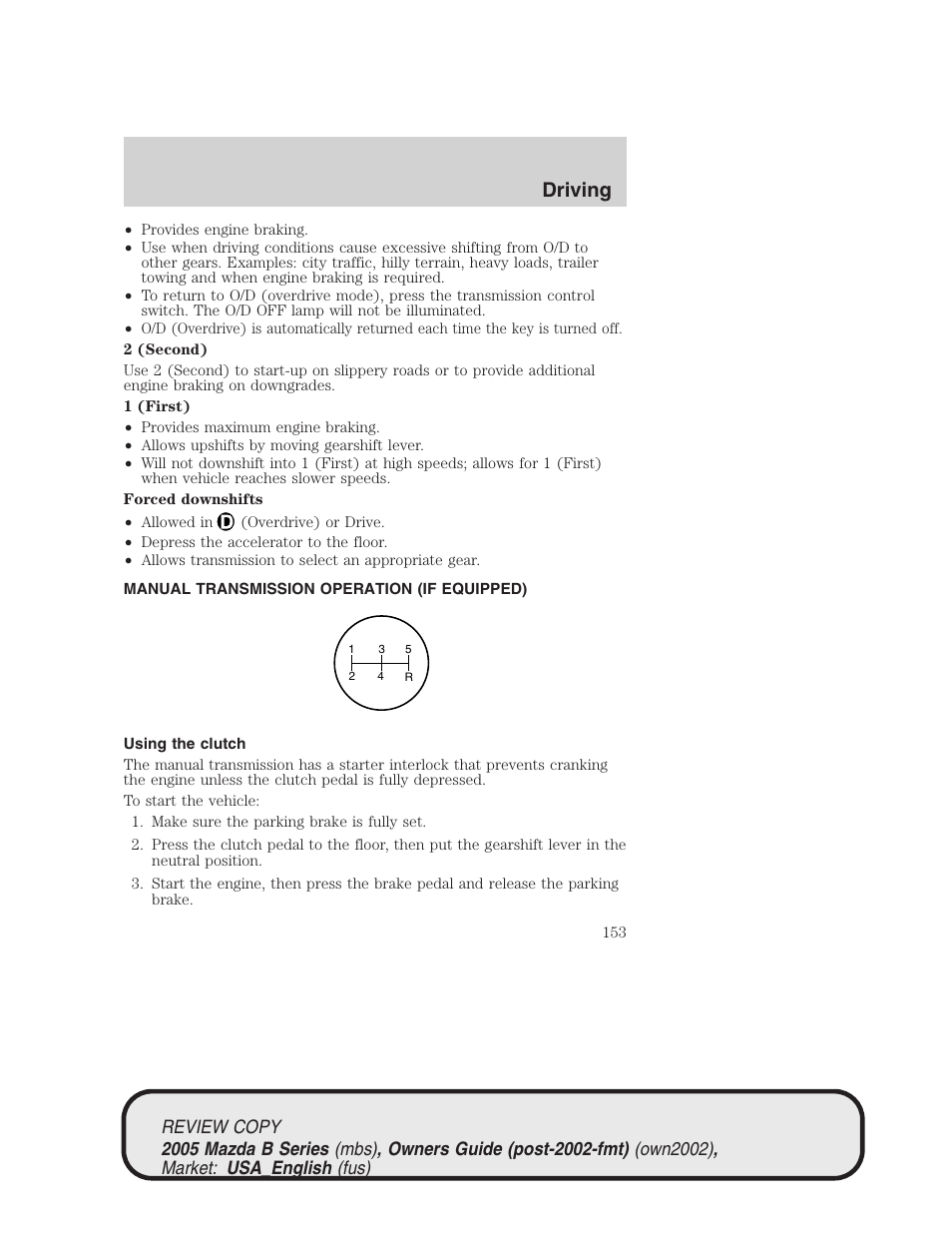 Driving | Mazda 2005 B2300 Truck User Manual | Page 154 / 257