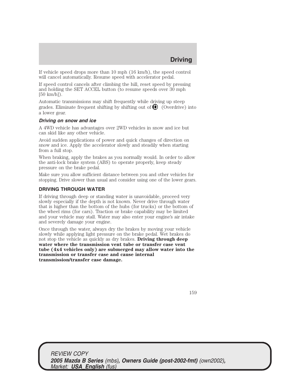 Driving | Mazda 2005 B2300 Truck User Manual | Page 160 / 257