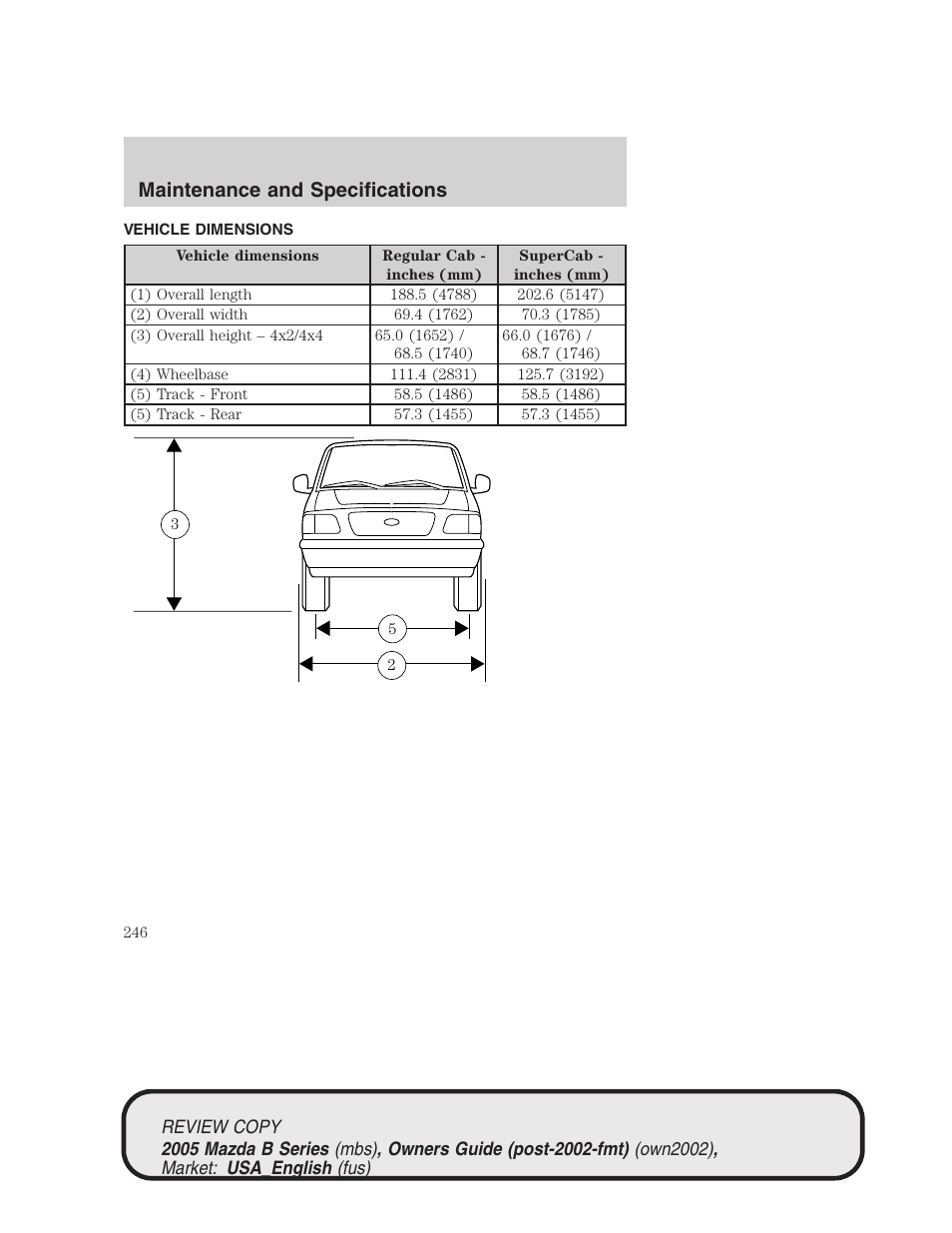 Maintenance and specifications | Mazda 2005 B2300 Truck User Manual | Page 247 / 257
