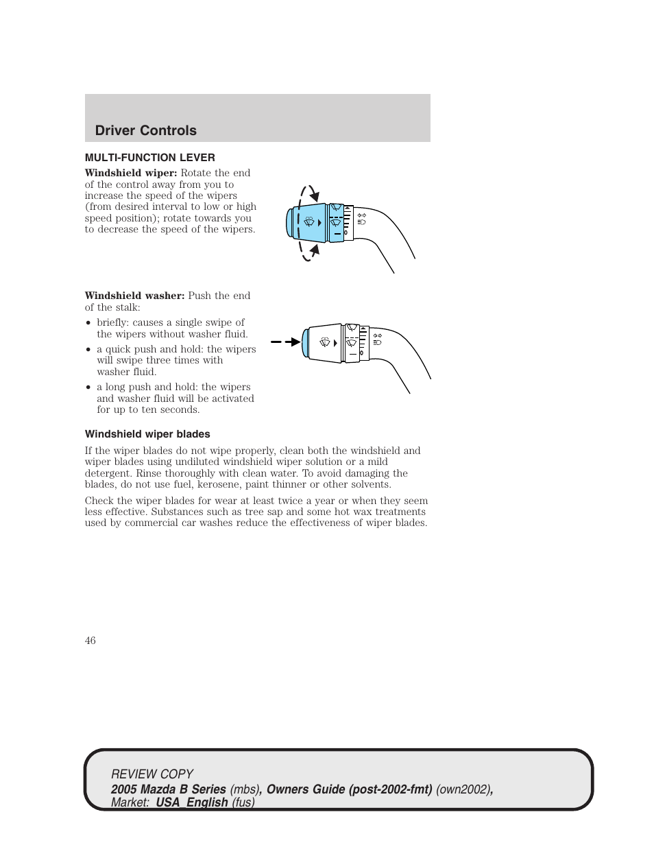 Driver controls | Mazda 2005 B2300 Truck User Manual | Page 47 / 257
