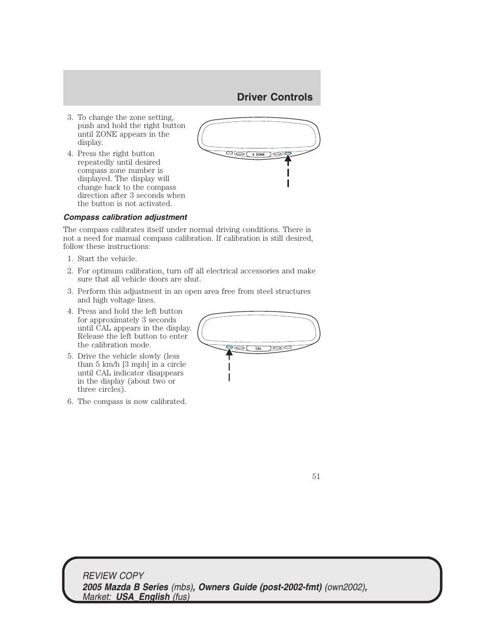 Driver controls | Mazda 2005 B2300 Truck User Manual | Page 52 / 257