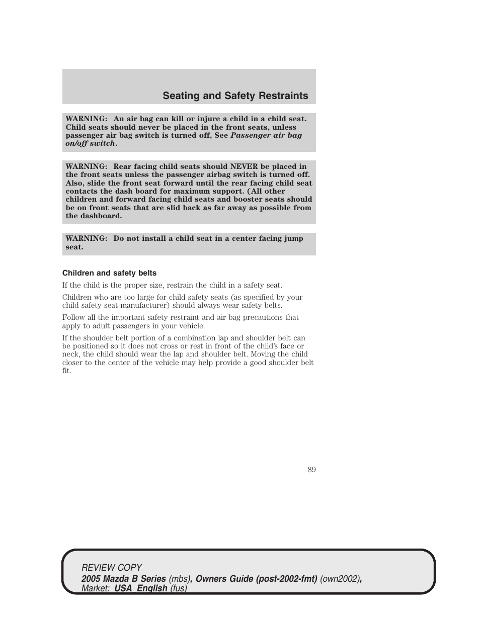 Seating and safety restraints | Mazda 2005 B2300 Truck User Manual | Page 90 / 257