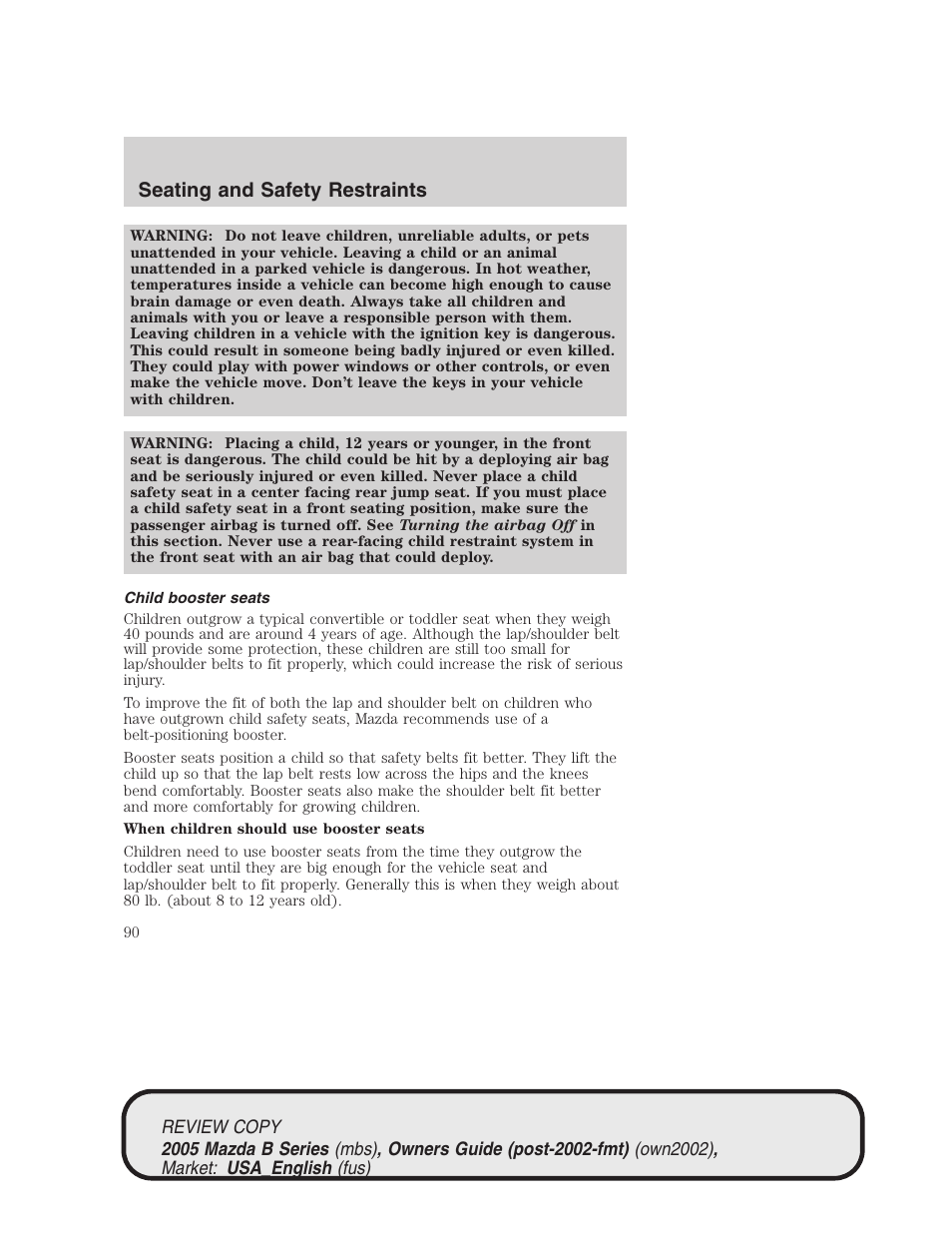 Seating and safety restraints | Mazda 2005 B2300 Truck User Manual | Page 91 / 257