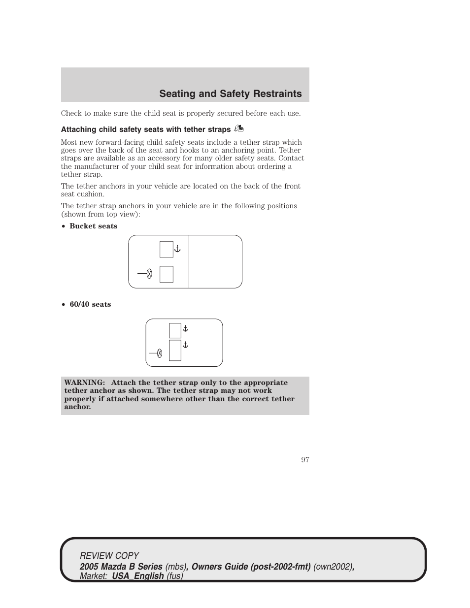 Seating and safety restraints | Mazda 2005 B2300 Truck User Manual | Page 98 / 257