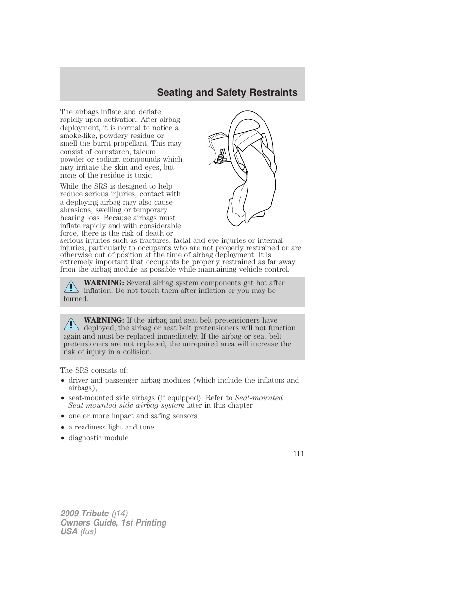 Seating and safety restraints | Mazda 2009 Tribute User Manual | Page 111 / 304