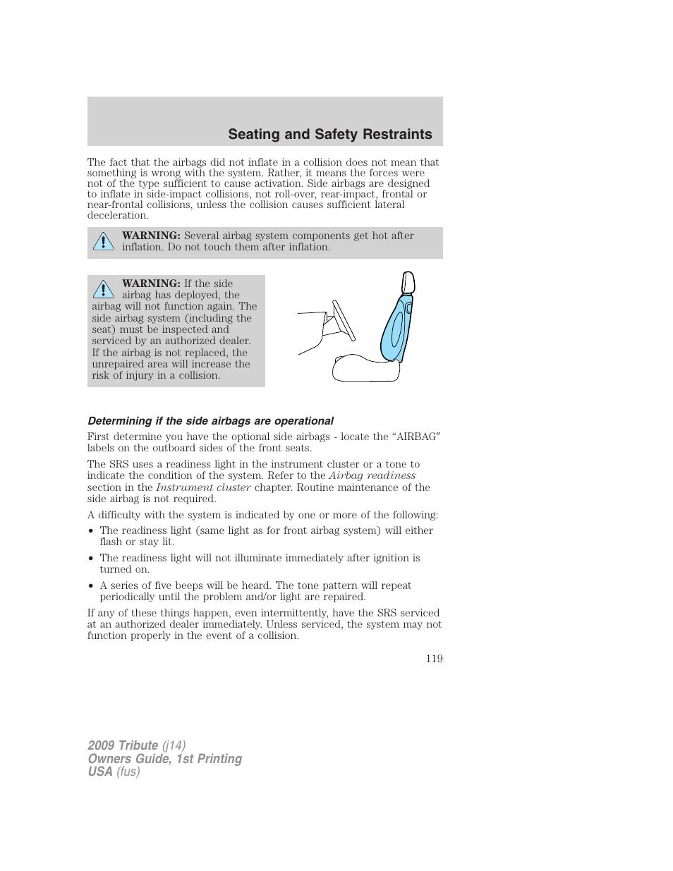 Determining if the side airbags are operational, Seating and safety restraints | Mazda 2009 Tribute User Manual | Page 119 / 304