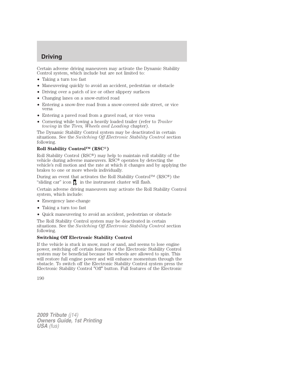 Driving | Mazda 2009 Tribute User Manual | Page 190 / 304