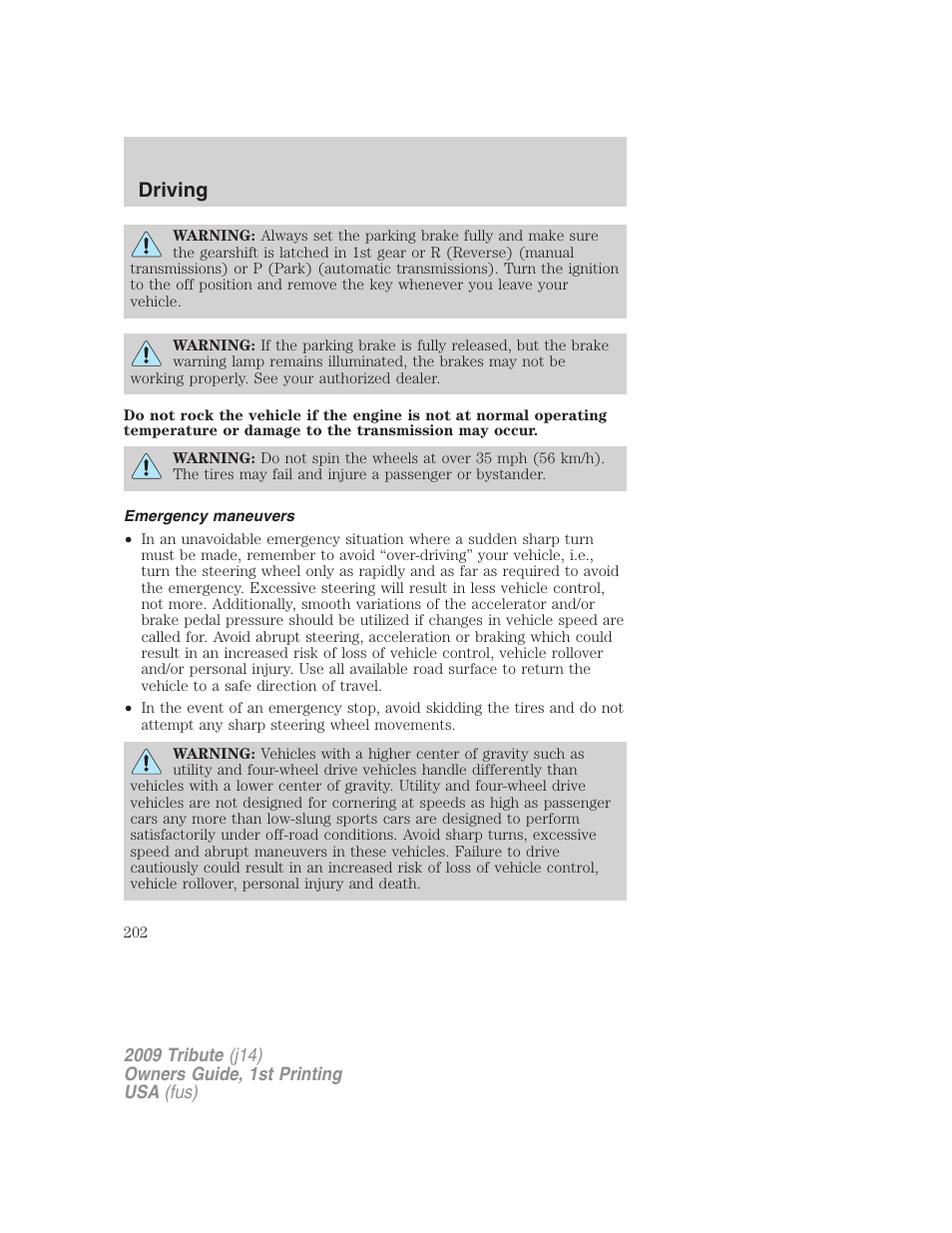 Emergency maneuvers, Driving | Mazda 2009 Tribute User Manual | Page 202 / 304