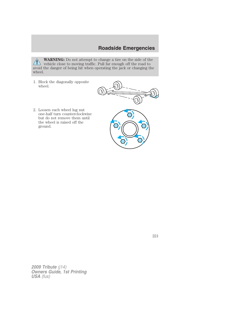 Roadside emergencies | Mazda 2009 Tribute User Manual | Page 221 / 304