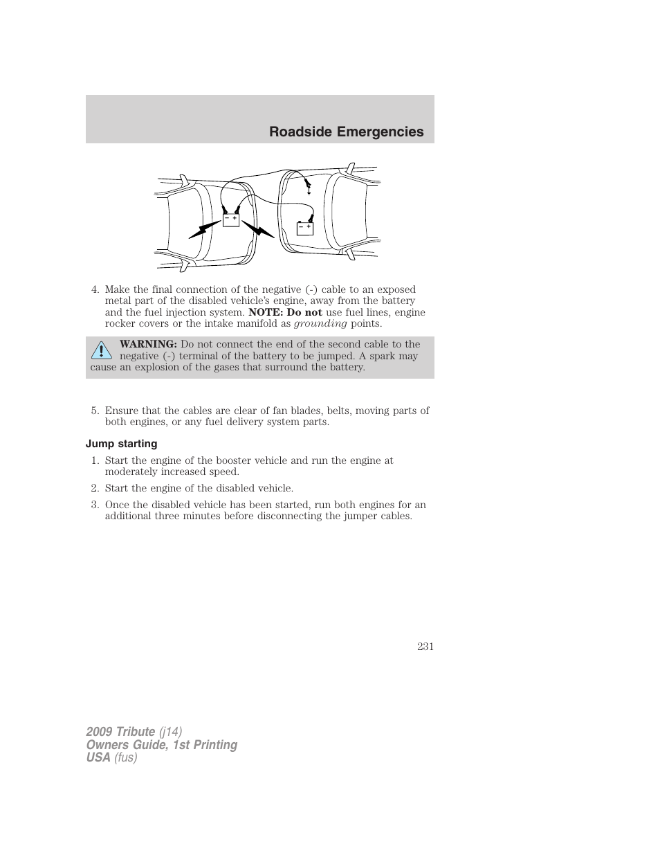 Jump starting, Roadside emergencies | Mazda 2009 Tribute User Manual | Page 231 / 304