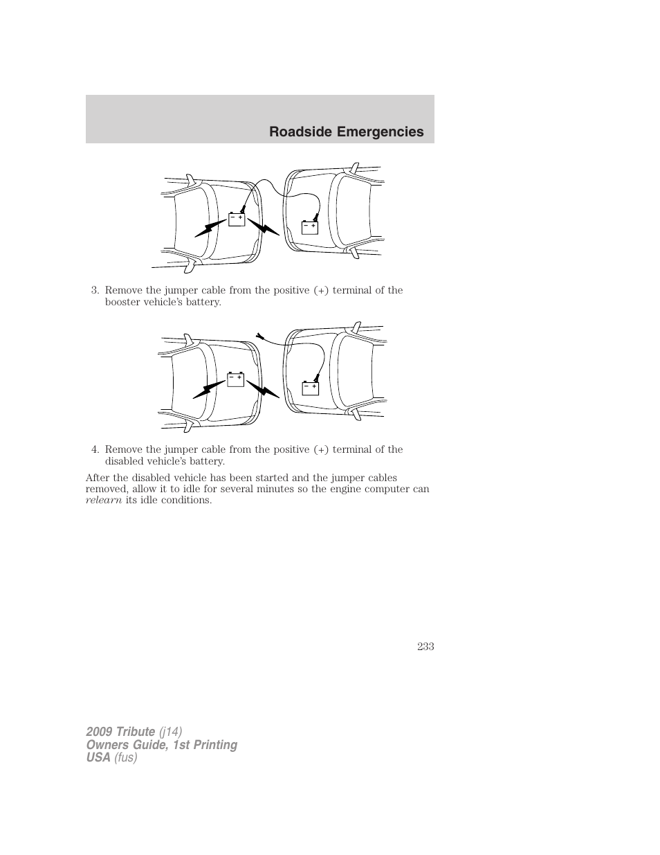 Roadside emergencies | Mazda 2009 Tribute User Manual | Page 233 / 304