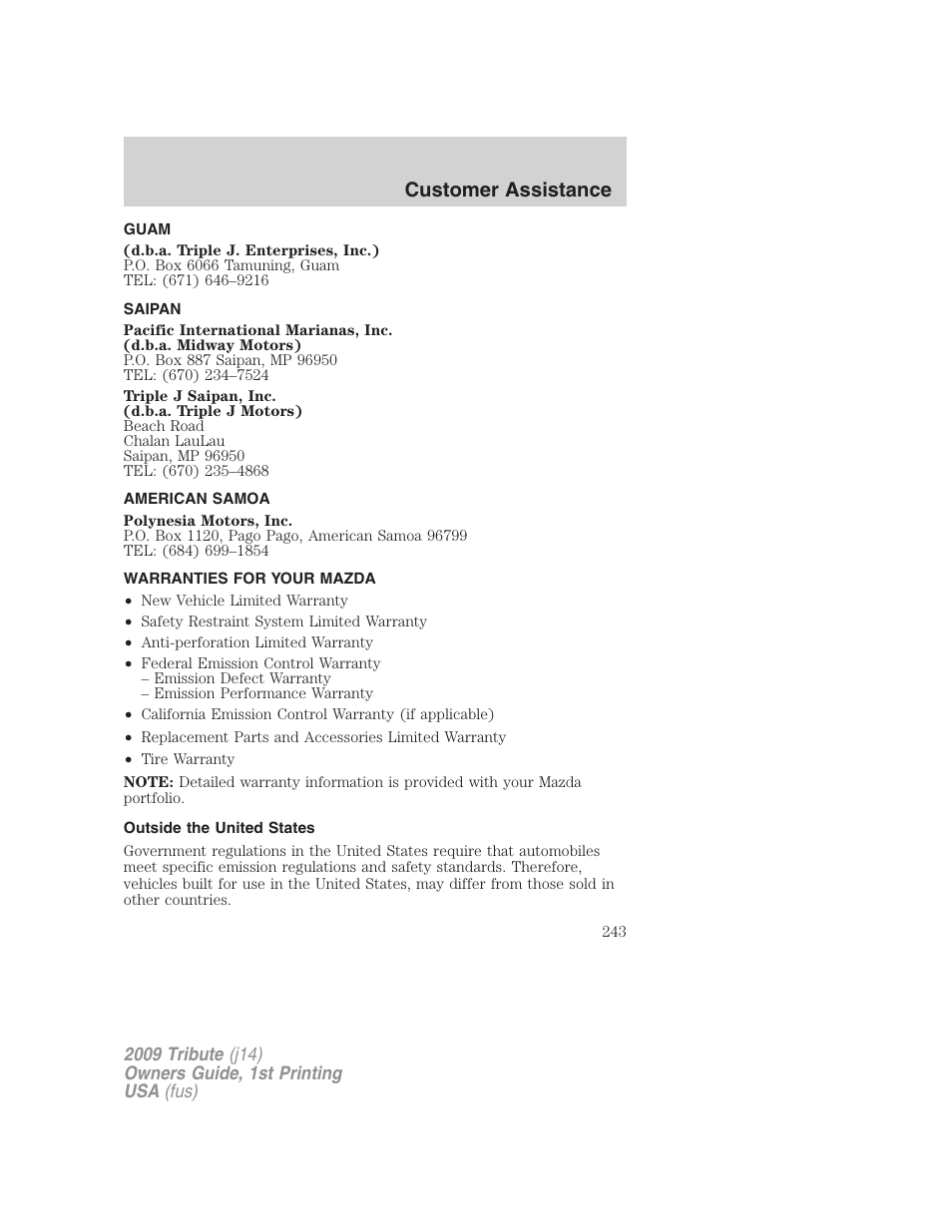 Guam, Saipan, American samoa | Warranties for your mazda, Outside the united states, Customer assistance | Mazda 2009 Tribute User Manual | Page 243 / 304