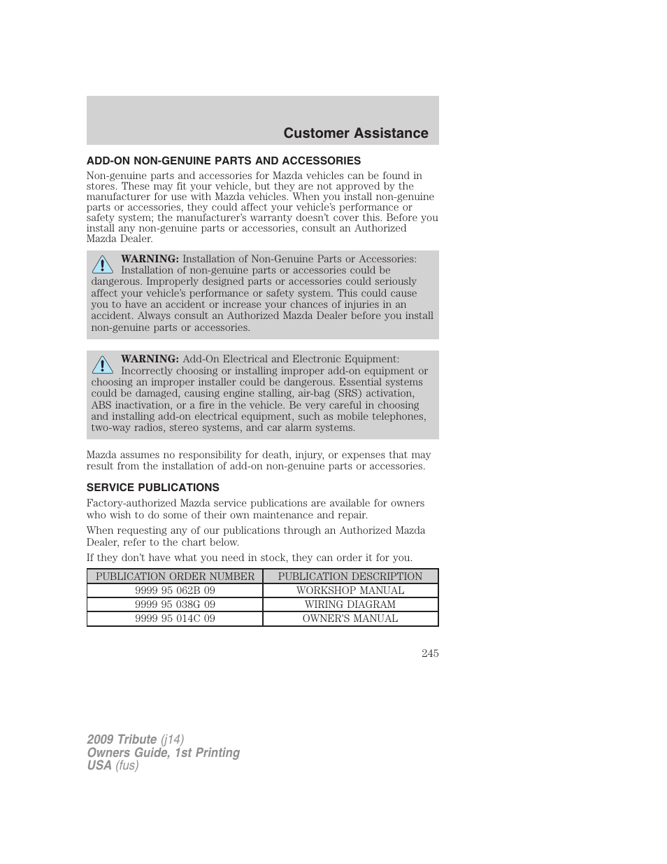 Add-on non-genuine parts and accessories, Service publications, Customer assistance | Mazda 2009 Tribute User Manual | Page 245 / 304