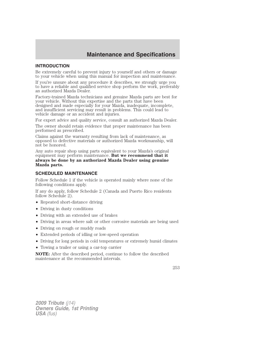 Maintenance and specifications, Introduction, Scheduled maintenance | Mazda 2009 Tribute User Manual | Page 253 / 304