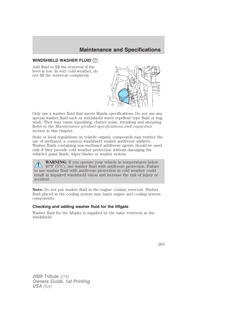 Windshield washer fluid, Checking and adding washer fluid for the liftgate, Maintenance and specifications | Mazda 2009 Tribute User Manual | Page 263 / 304