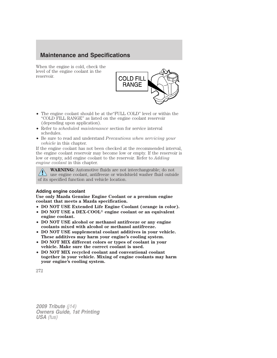 Adding engine coolant, Maintenance and specifications | Mazda 2009 Tribute User Manual | Page 272 / 304