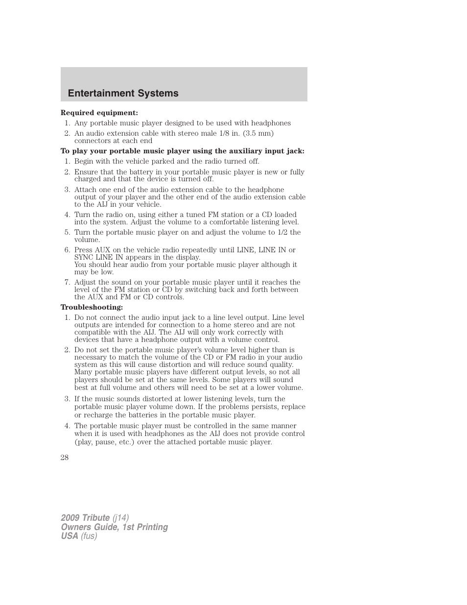 Entertainment systems | Mazda 2009 Tribute User Manual | Page 28 / 304