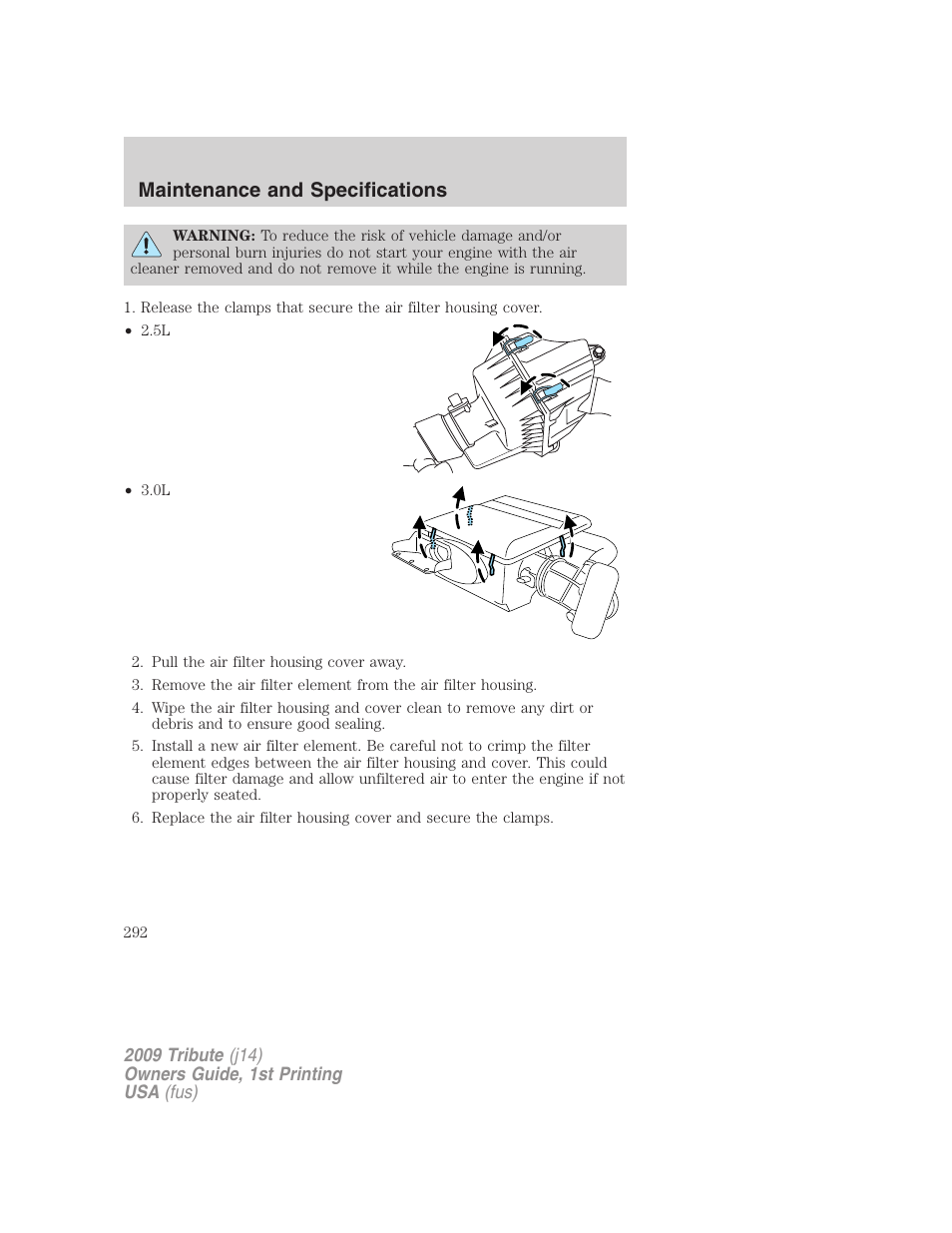 Maintenance and specifications | Mazda 2009 Tribute User Manual | Page 292 / 304