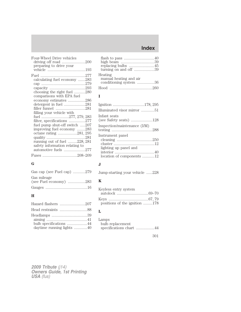 Index | Mazda 2009 Tribute User Manual | Page 301 / 304