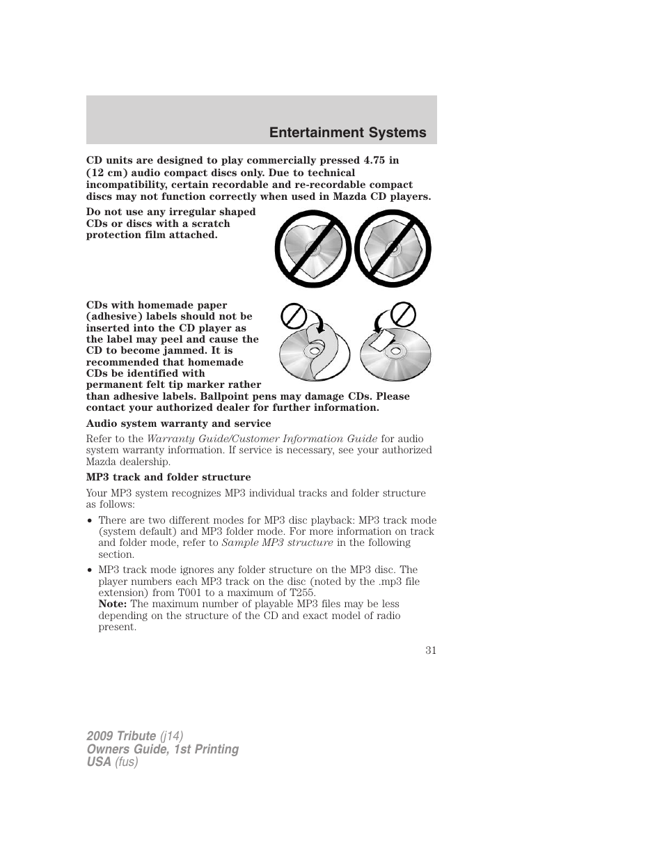 Entertainment systems | Mazda 2009 Tribute User Manual | Page 31 / 304