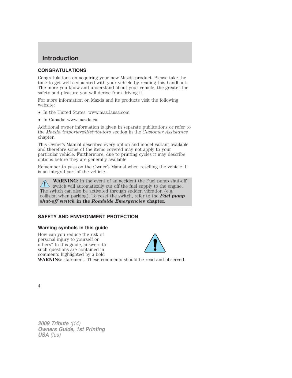 Introduction, Congratulations, Safety and environment protection | Warning symbols in this guide | Mazda 2009 Tribute User Manual | Page 4 / 304