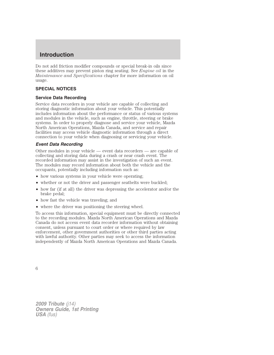 Special notices, Service data recording, Event data recording | Introduction | Mazda 2009 Tribute User Manual | Page 6 / 304