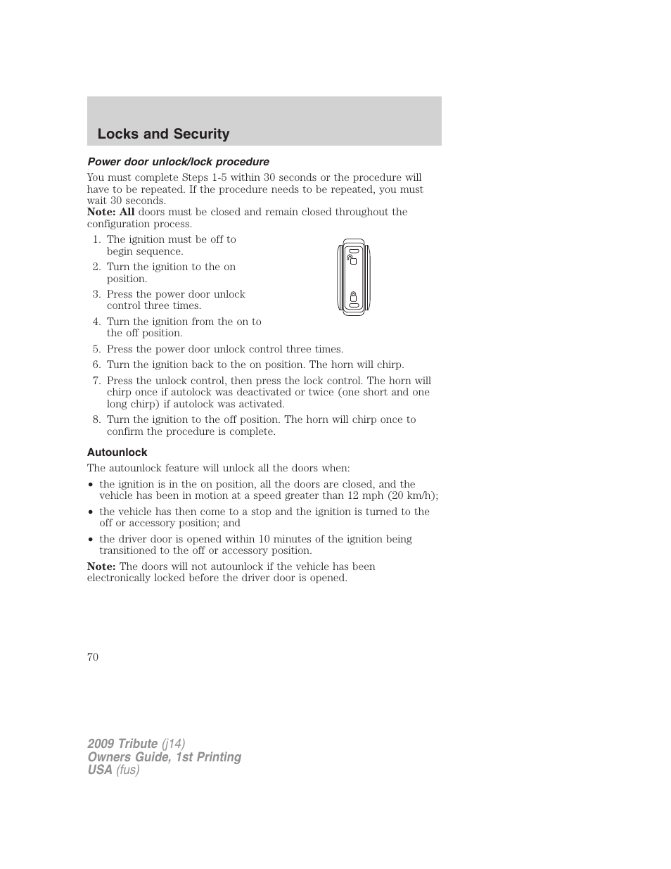 Power door unlock/lock procedure, Autounlock, Locks and security | Mazda 2009 Tribute User Manual | Page 70 / 304