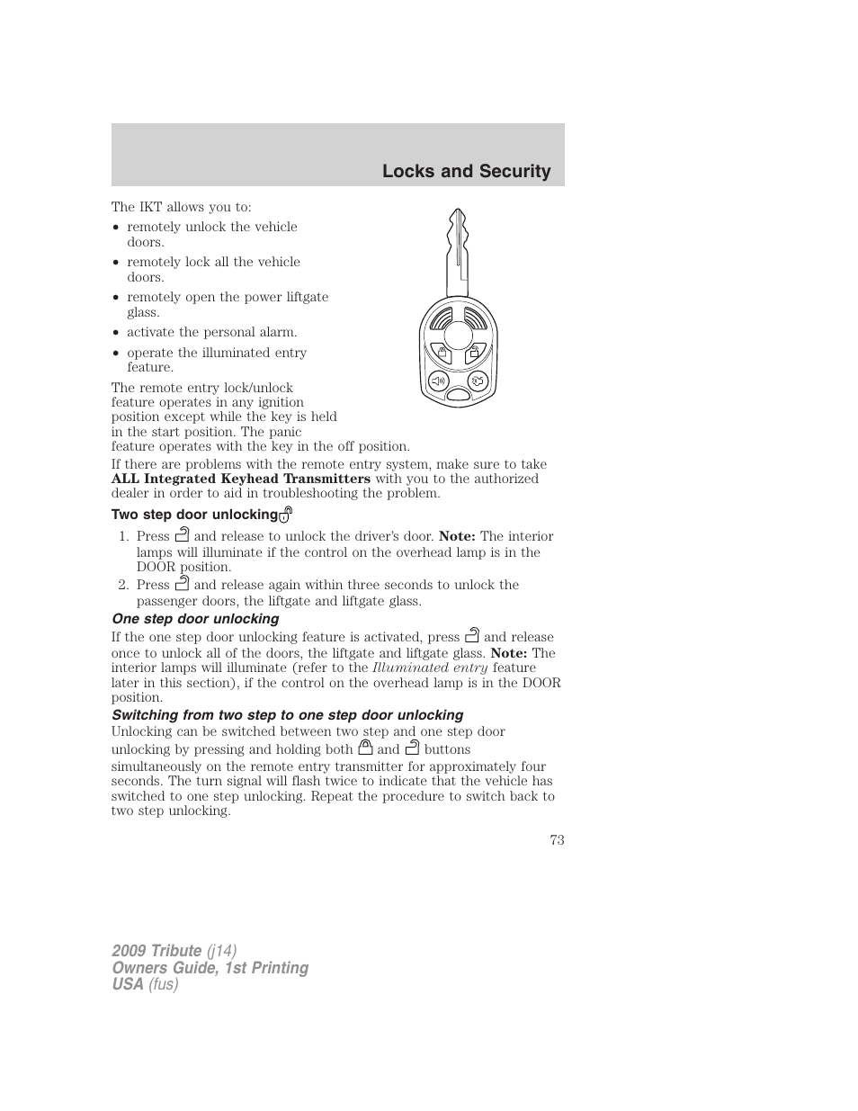 Two step door unlocking, One step door unlocking, Switching from two step to one step door unlocking | Locks and security | Mazda 2009 Tribute User Manual | Page 73 / 304