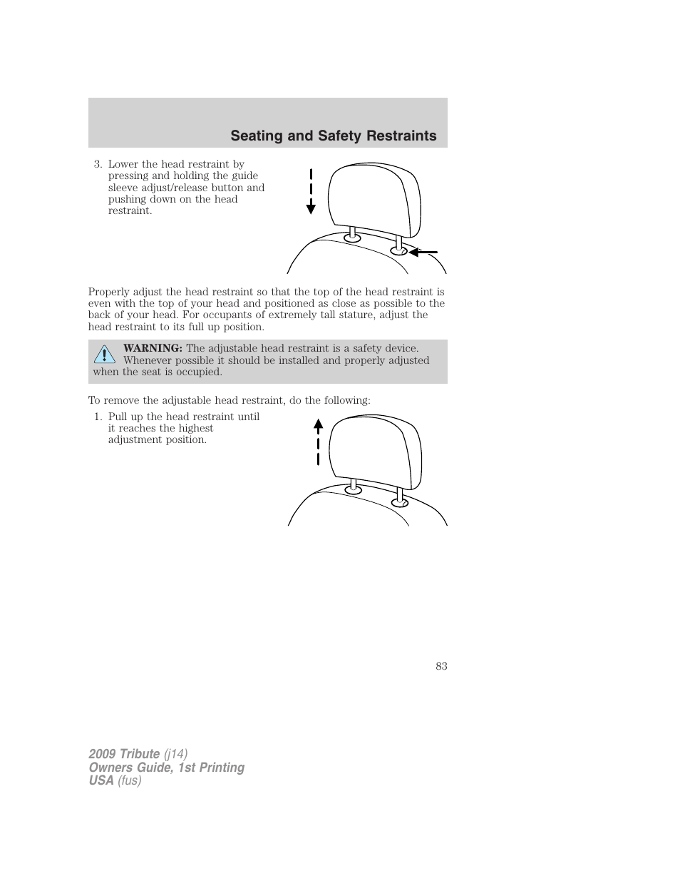 Seating and safety restraints | Mazda 2009 Tribute User Manual | Page 83 / 304
