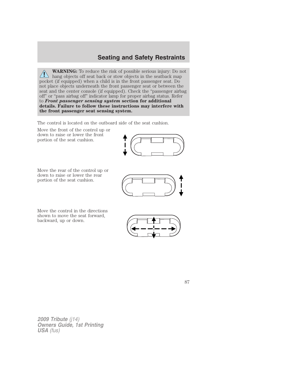 Seating and safety restraints | Mazda 2009 Tribute User Manual | Page 87 / 304