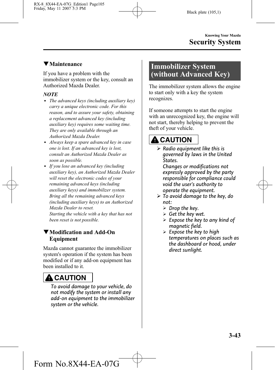 Immobilizer system (without advanced key), Immobilizer system (without advanced key) -43, Security system | Caution | Mazda 2008 RX-8 User Manual | Page 105 / 432