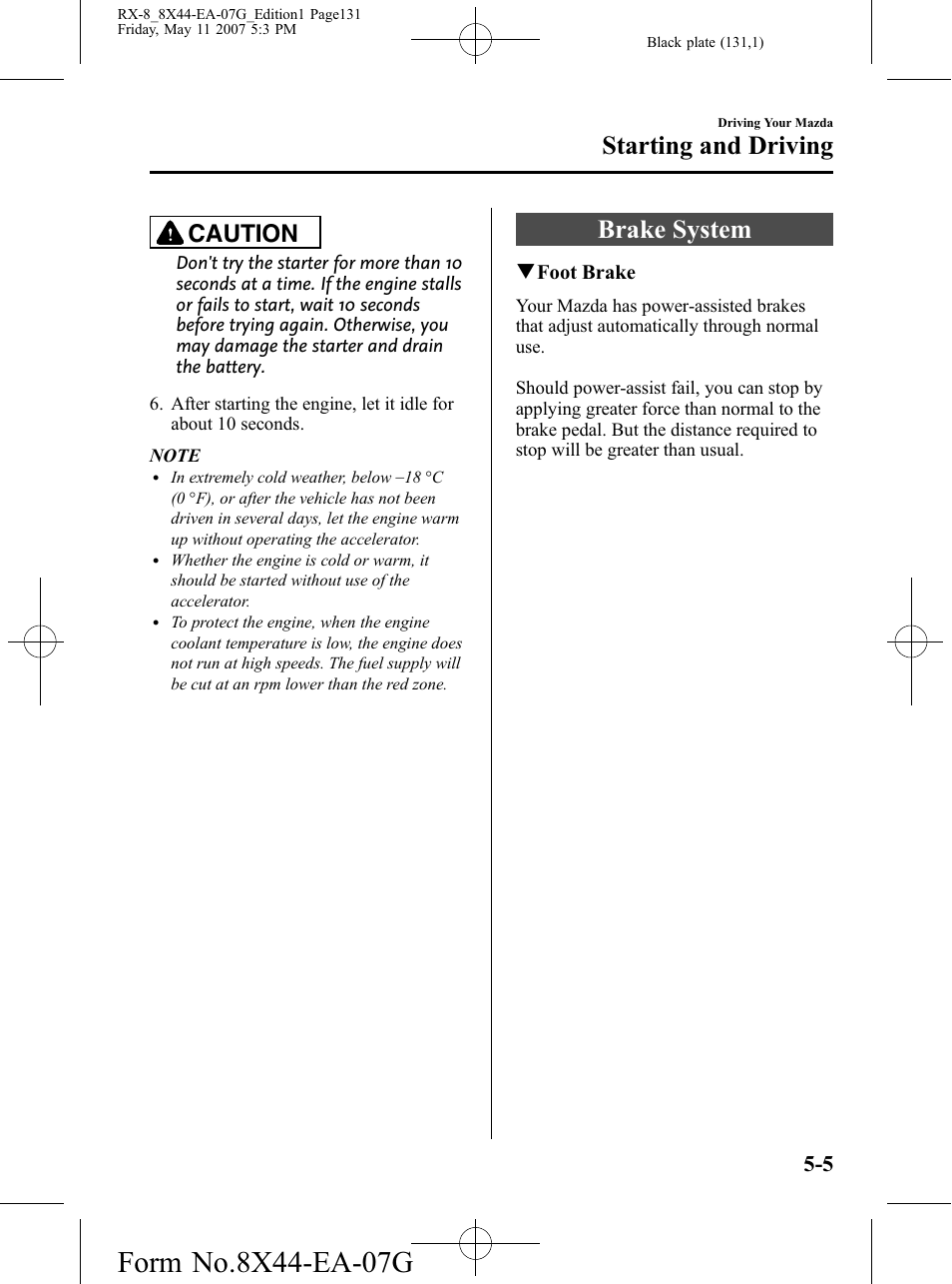 Brake system, Brake system -5, Starting and driving | Caution | Mazda 2008 RX-8 User Manual | Page 131 / 432