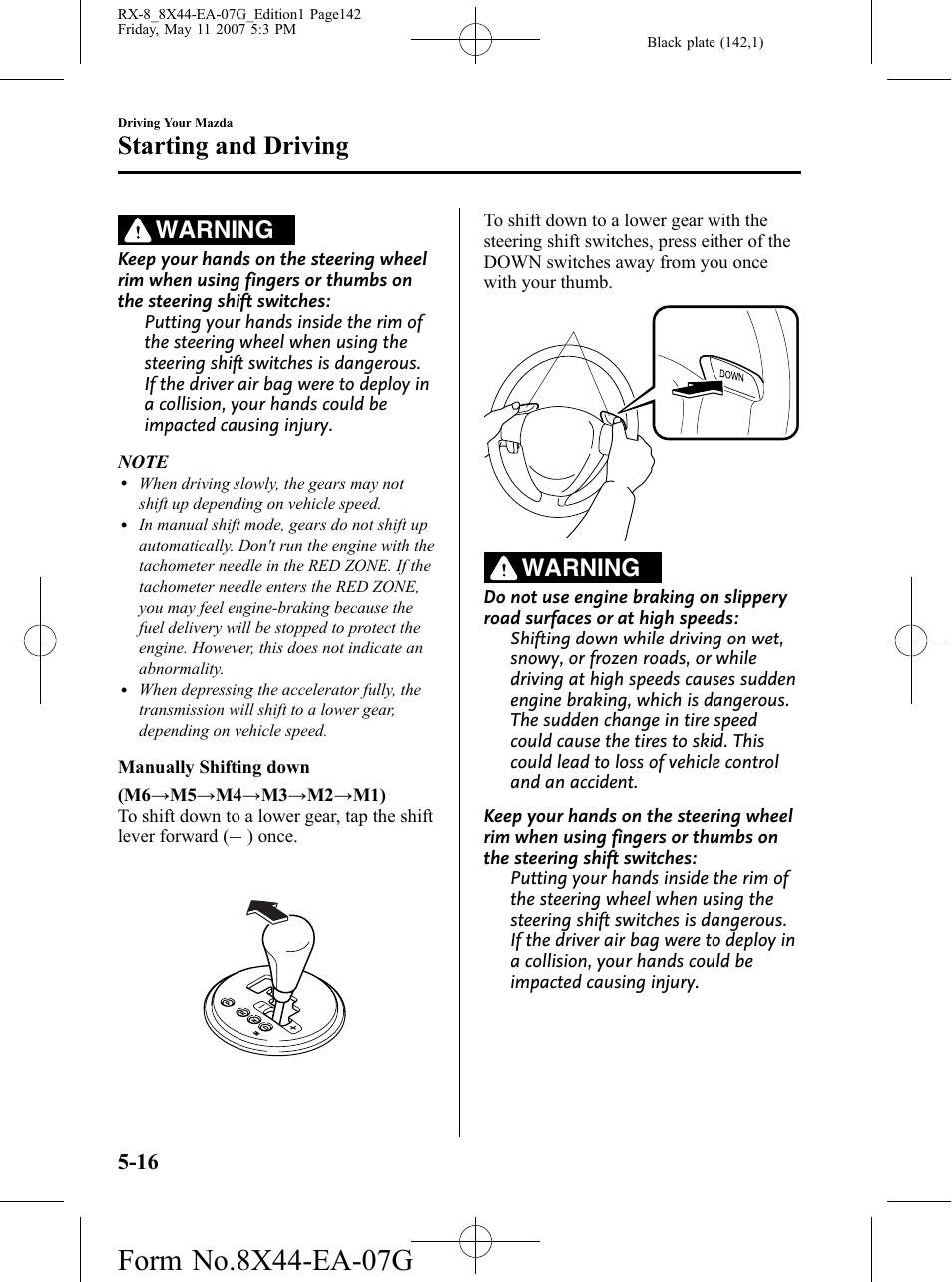 Starting and driving, Warning | Mazda 2008 RX-8 User Manual | Page 142 / 432