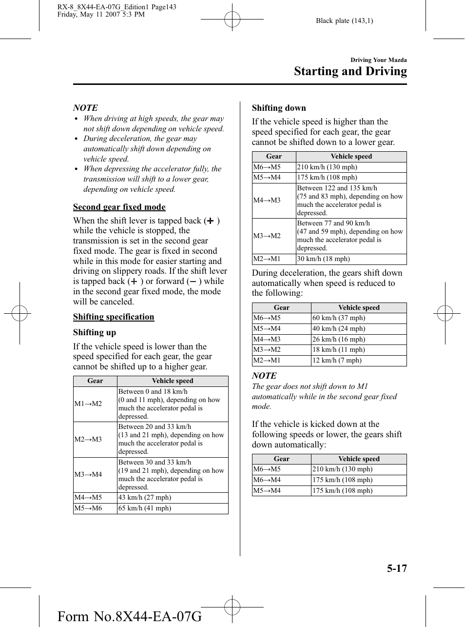 Starting and driving | Mazda 2008 RX-8 User Manual | Page 143 / 432