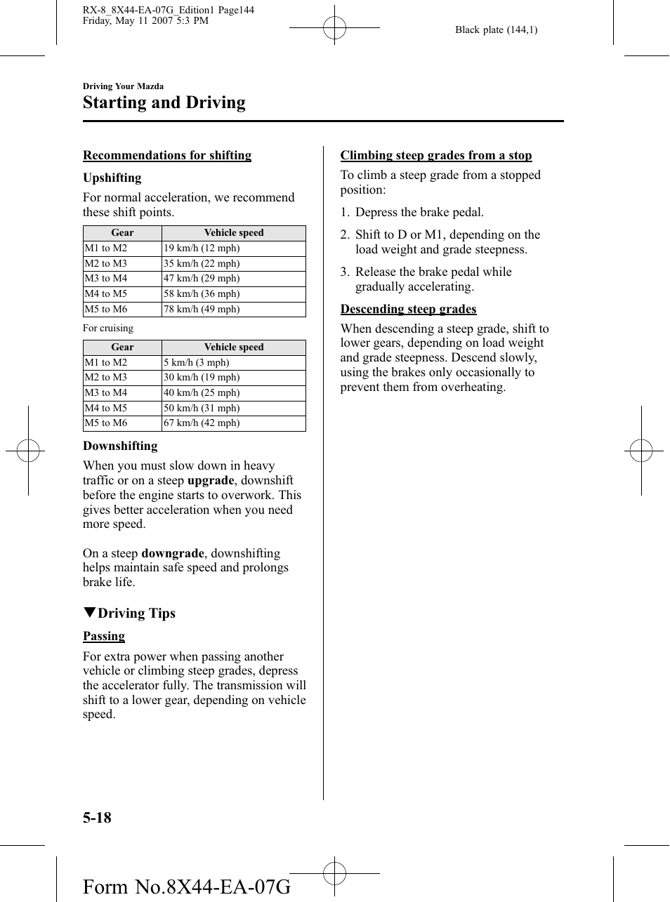 Starting and driving | Mazda 2008 RX-8 User Manual | Page 144 / 432