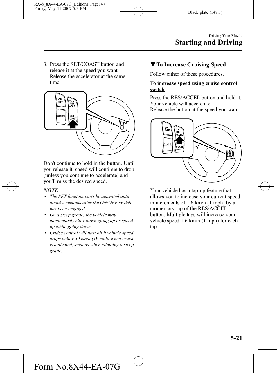 Starting and driving | Mazda 2008 RX-8 User Manual | Page 147 / 432