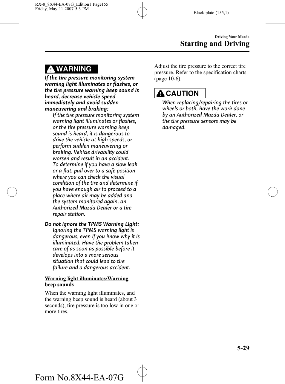 Starting and driving, Warning, Caution | Mazda 2008 RX-8 User Manual | Page 155 / 432