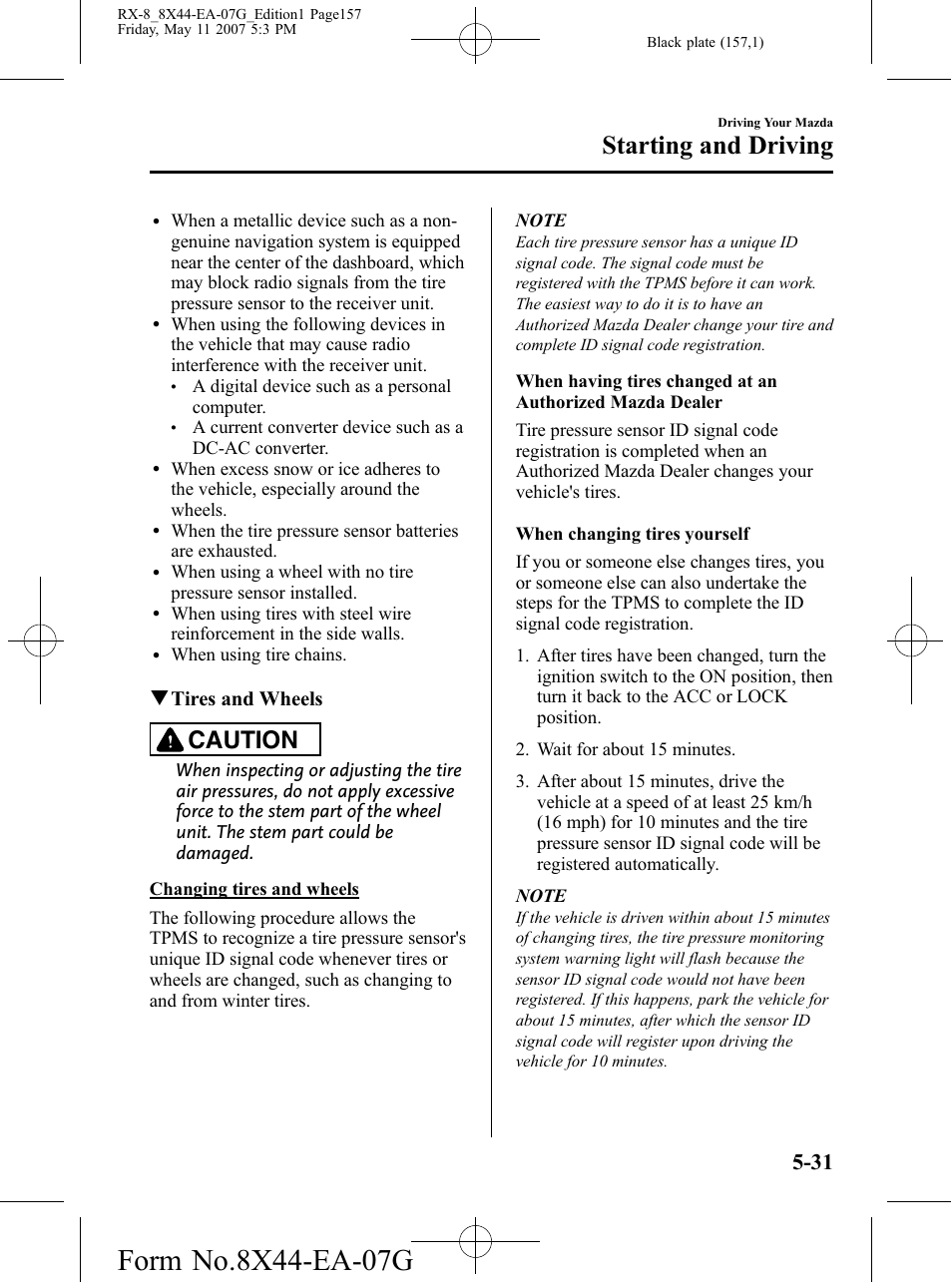 Starting and driving, Caution, Qtires and wheels | Mazda 2008 RX-8 User Manual | Page 157 / 432