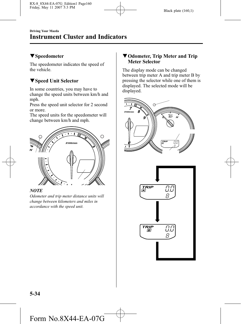 Instrument cluster and indicators | Mazda 2008 RX-8 User Manual | Page 160 / 432