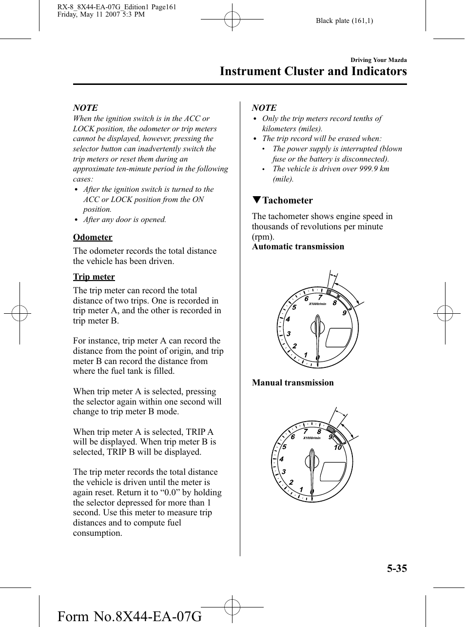 Instrument cluster and indicators, Qtachometer | Mazda 2008 RX-8 User Manual | Page 161 / 432