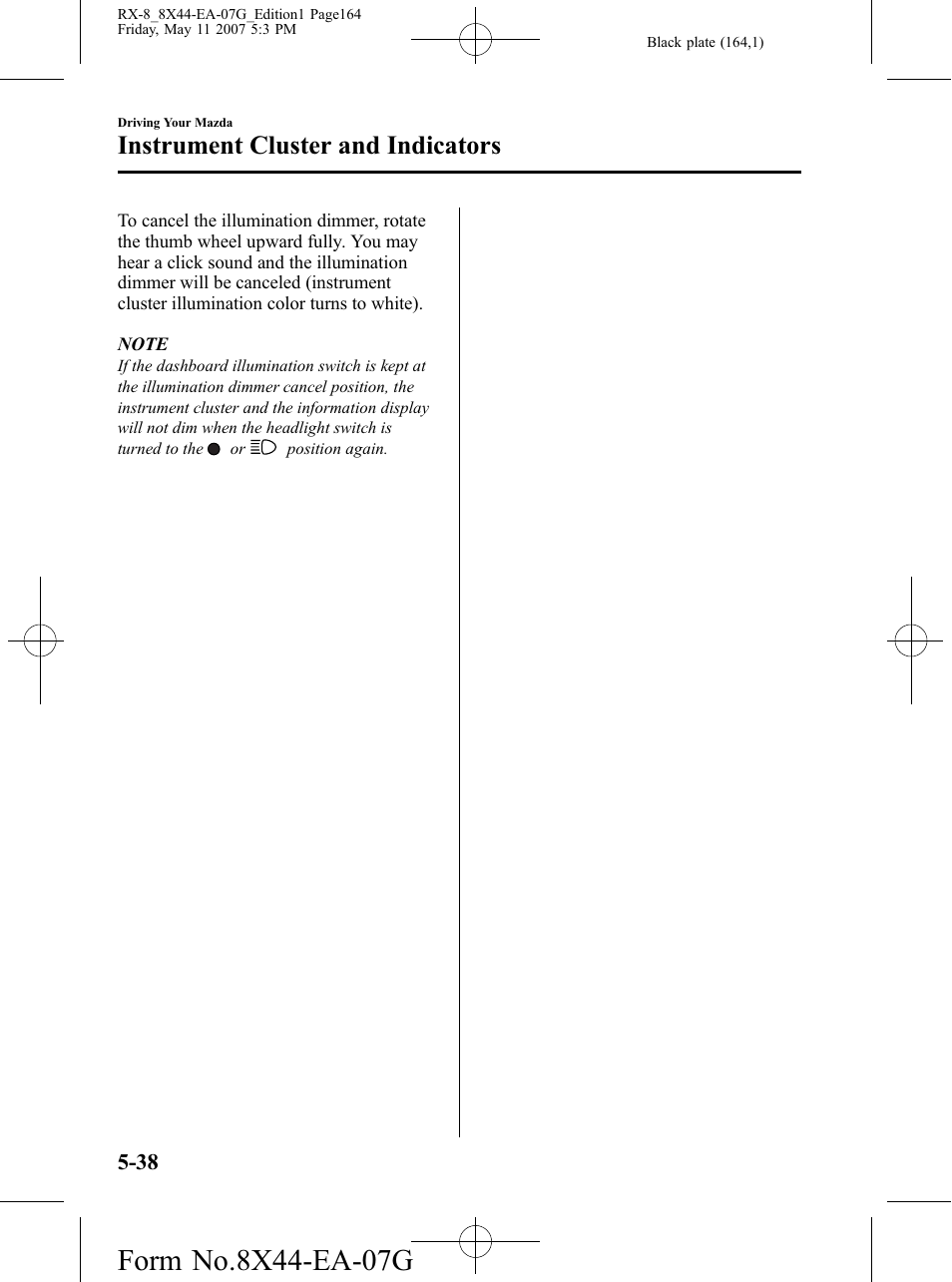 Instrument cluster and indicators | Mazda 2008 RX-8 User Manual | Page 164 / 432