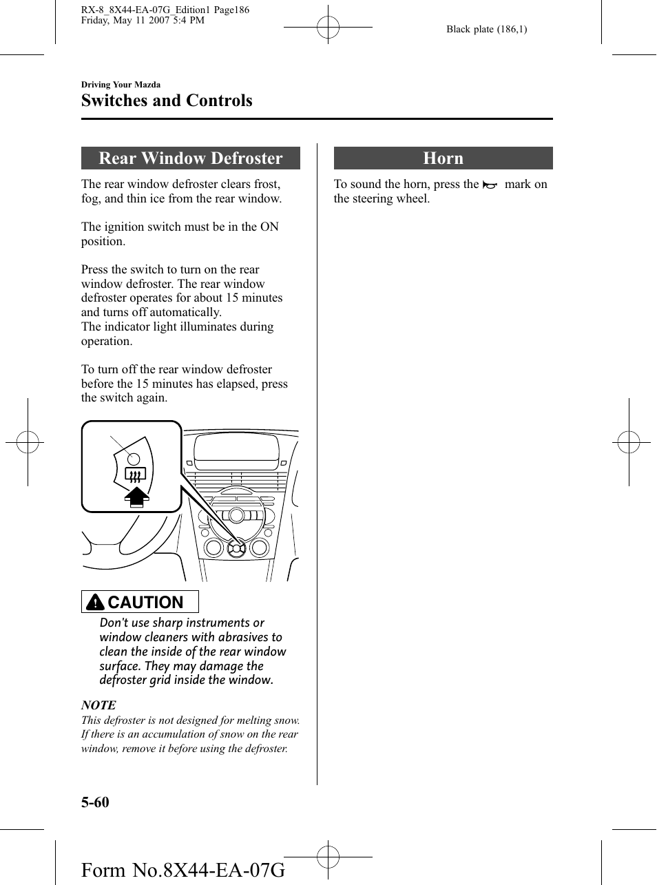 Rear window defroster, Horn, Rear window defroster -60 horn -60 | Switches and controls, Caution | Mazda 2008 RX-8 User Manual | Page 186 / 432