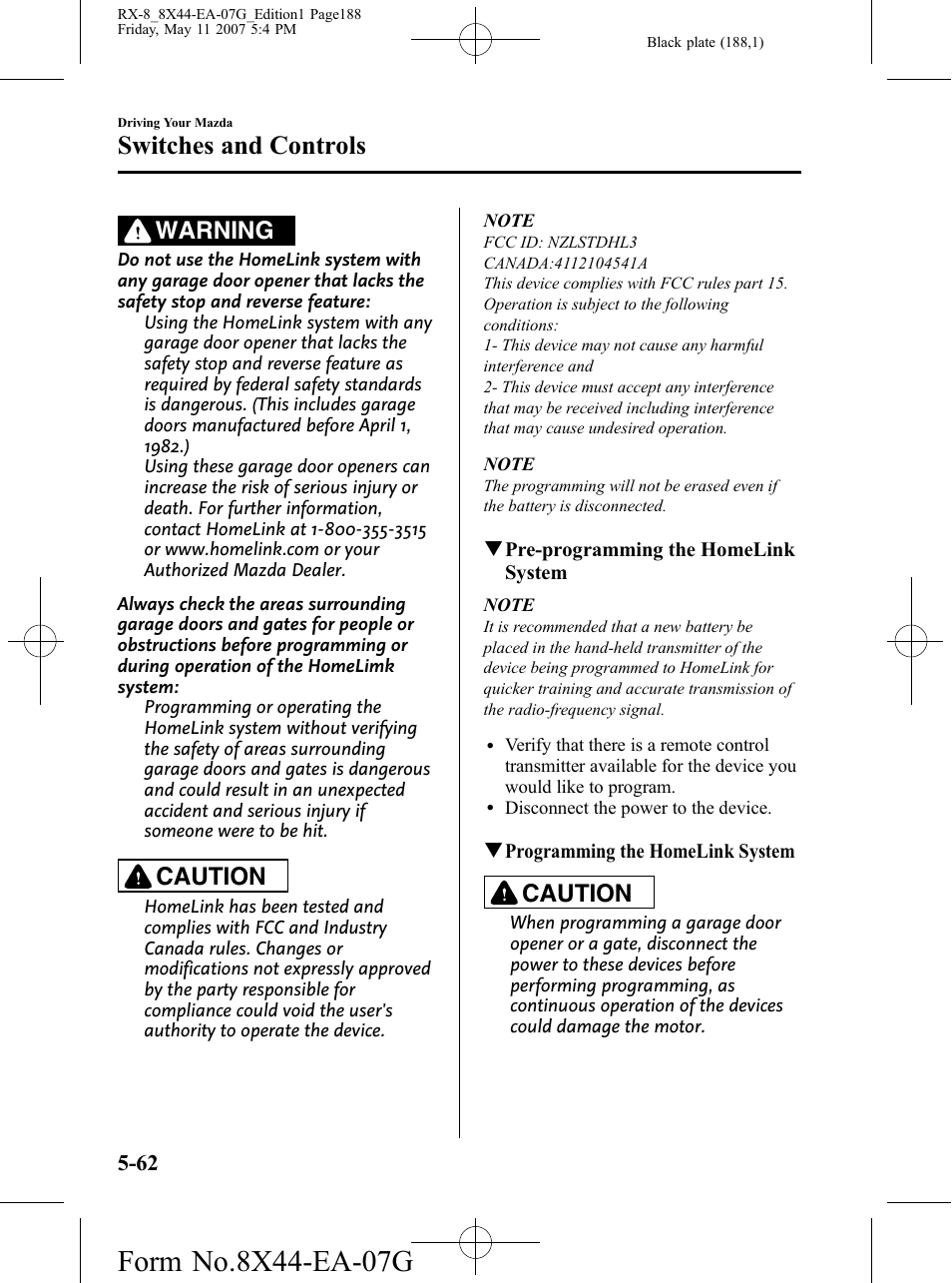 Switches and controls, Warning, Caution | Mazda 2008 RX-8 User Manual | Page 188 / 432