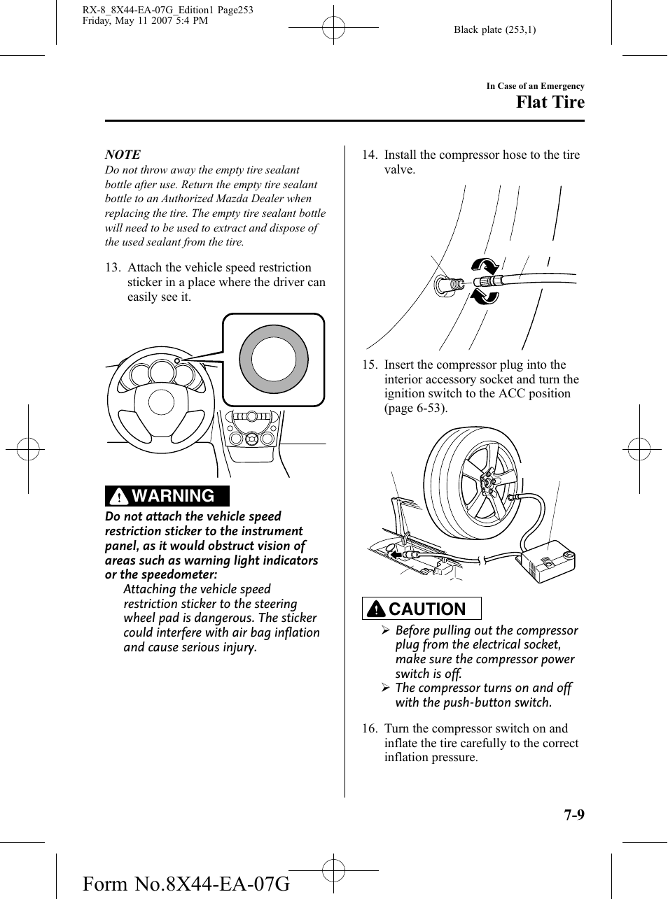 Flat tire, Warning, Caution | Mazda 2008 RX-8 User Manual | Page 253 / 432