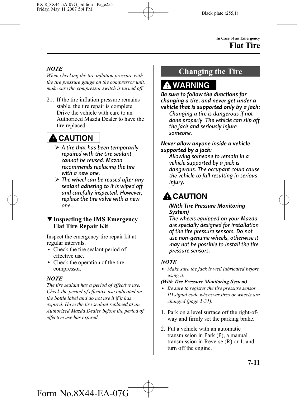 Changing the tire, Changing the tire -11, Flat tire | Caution, Warning | Mazda 2008 RX-8 User Manual | Page 255 / 432