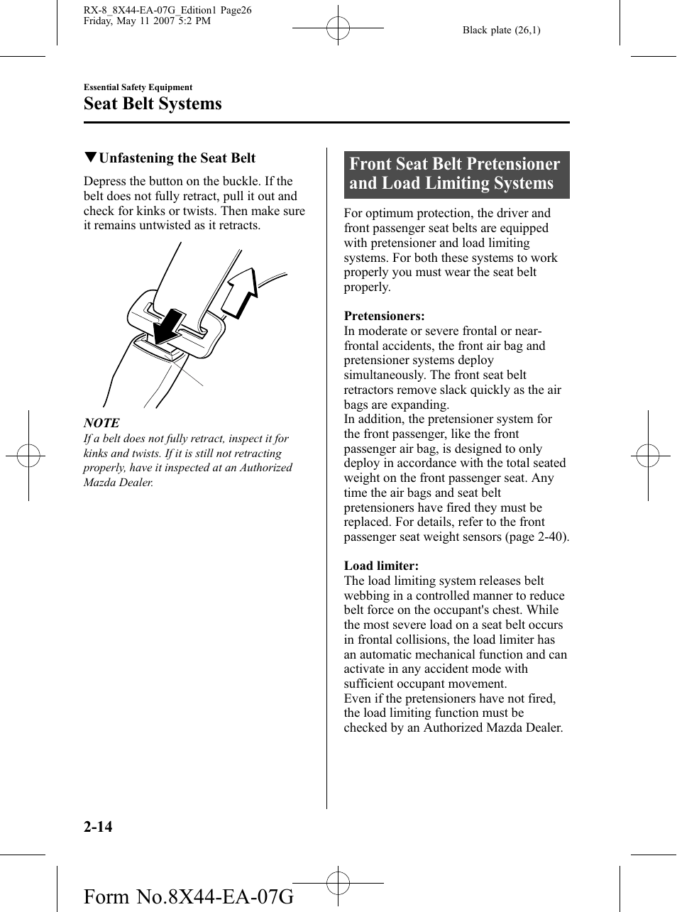 Seat belt systems | Mazda 2008 RX-8 User Manual | Page 26 / 432