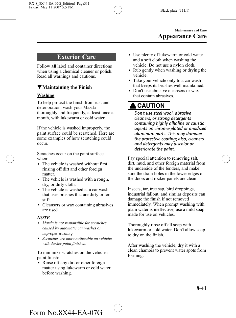 Exterior care, Exterior care -41, Appearance care | Caution, Qmaintaining the finish | Mazda 2008 RX-8 User Manual | Page 311 / 432